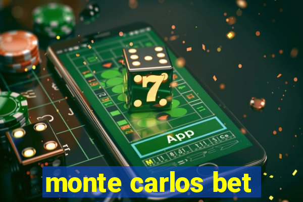 monte carlos bet